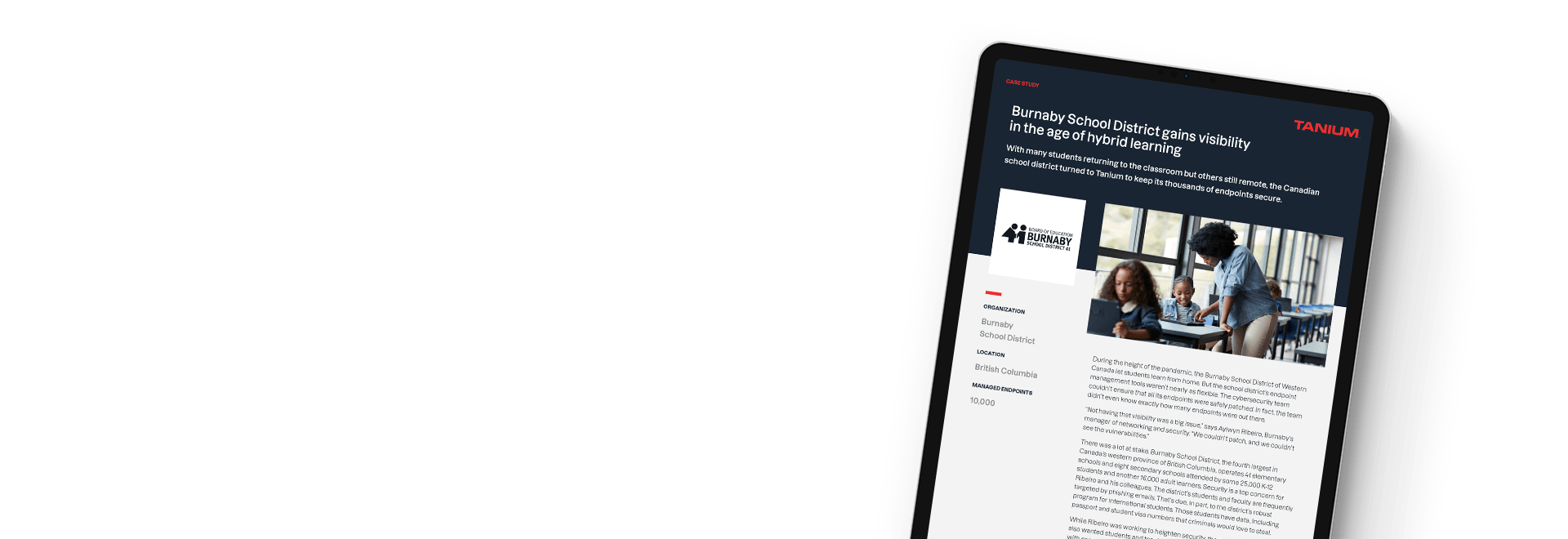 Tablet displaying case study 'Burnaby School District case study'