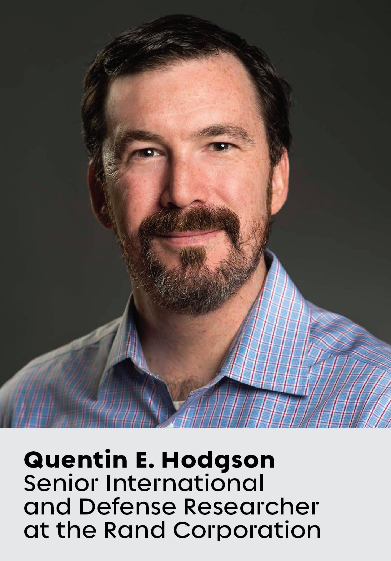 Headshot of Quentin E. Hodgson, Senior International and Defense Researcher at Rand Corporation