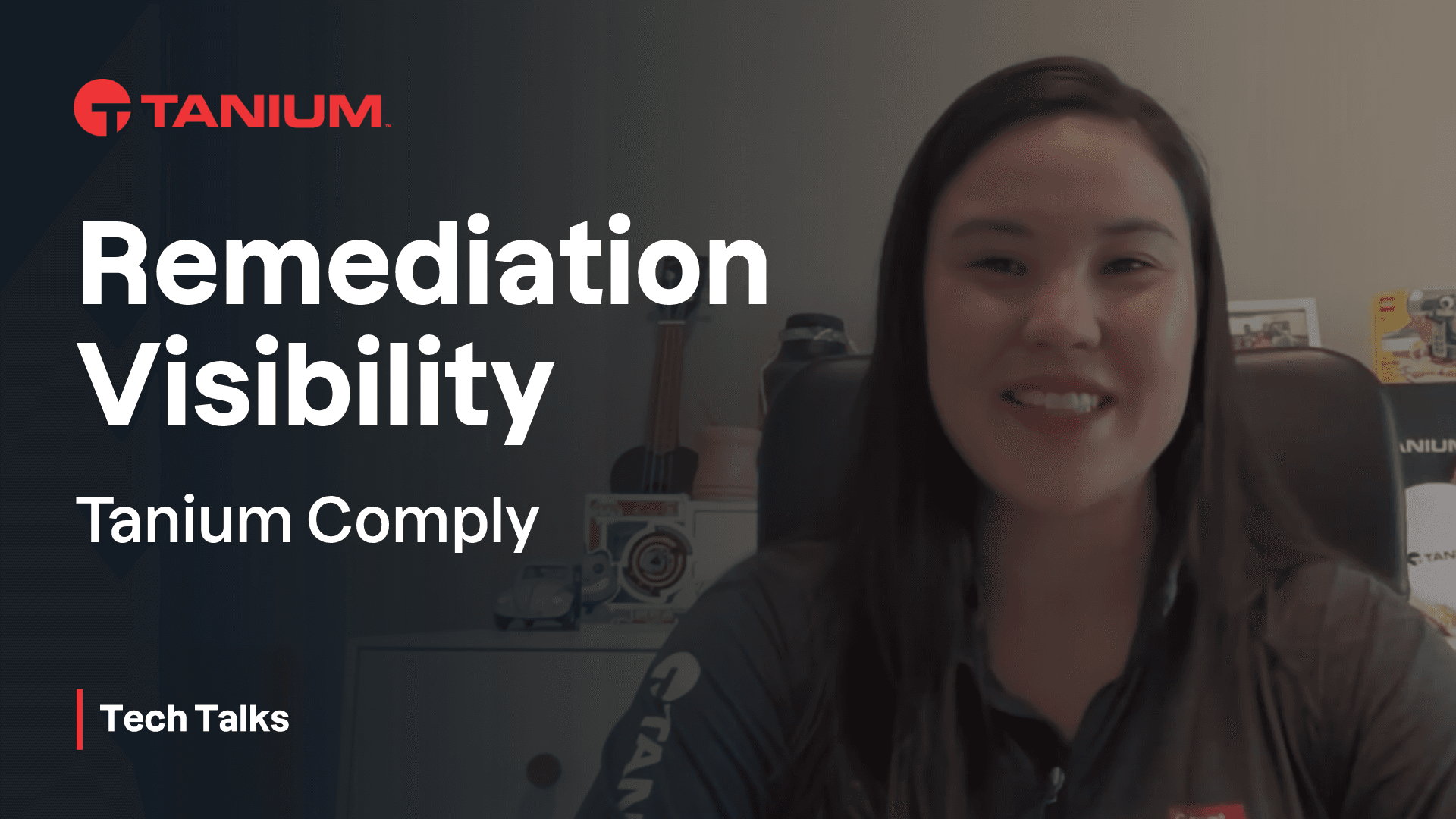 Video thumbnail image for Remediation Visibility with Tanium Comply - Tanium Tech Talks #121