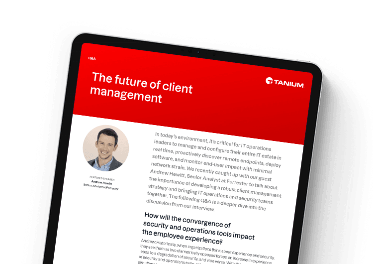 Q&A: The future of client management