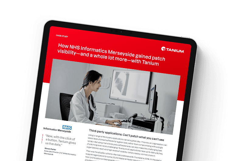 NHS Informatics Merseyside gained patch visibility and more with Tanium