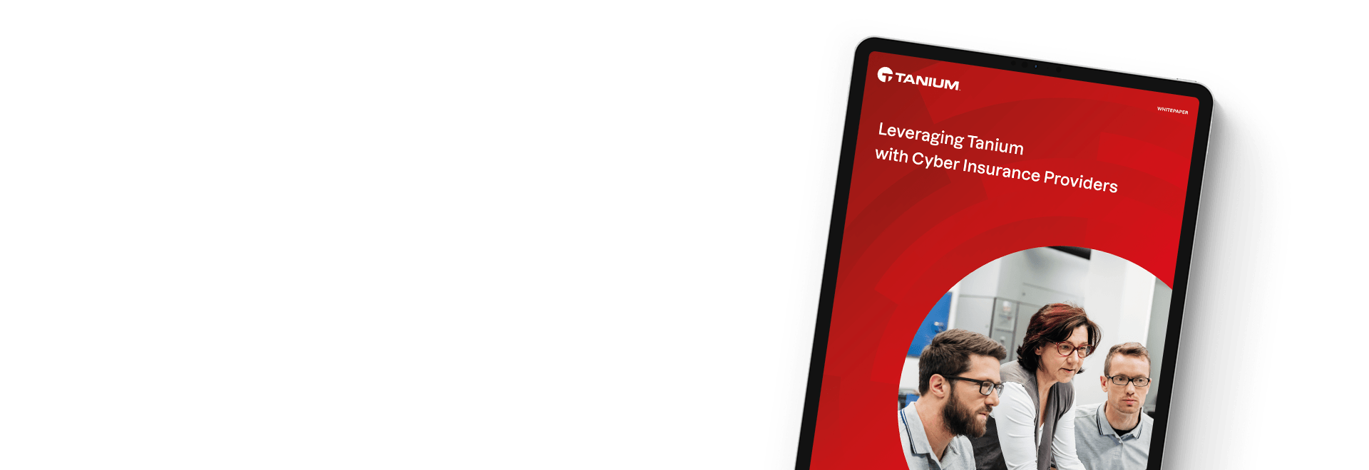 Whitepaper on leveraging Tanium with cyber insurance providers