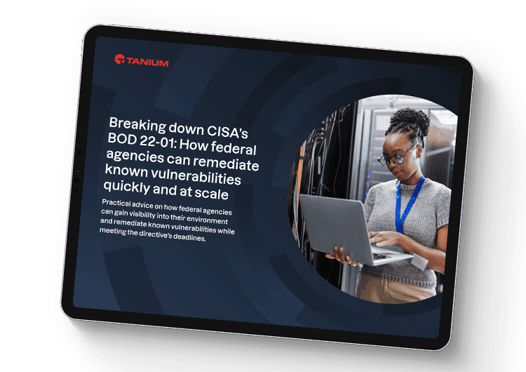 Breaking down CISA’s BOD 22-01: A guide for federal agencies