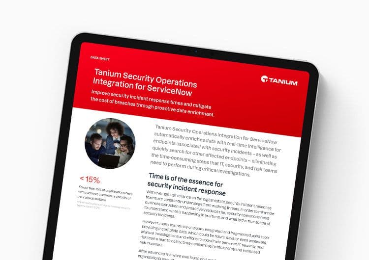 Tanium Security Operations Integration for ServiceNow
