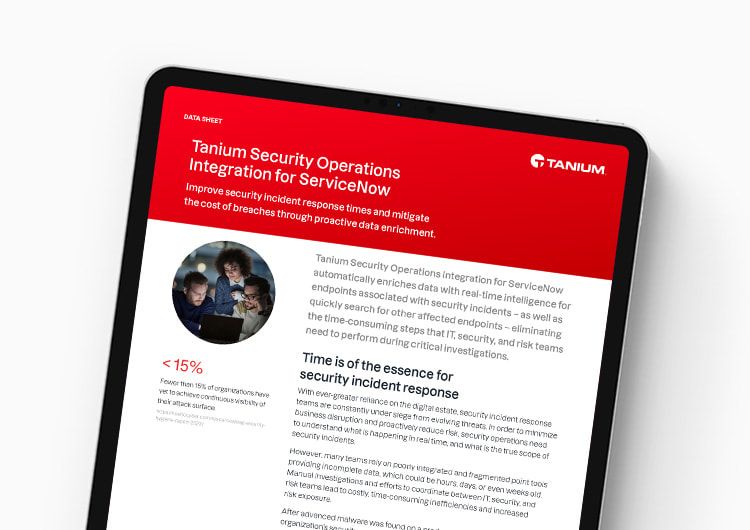 Tanium Security Operations Integration for ServiceNow