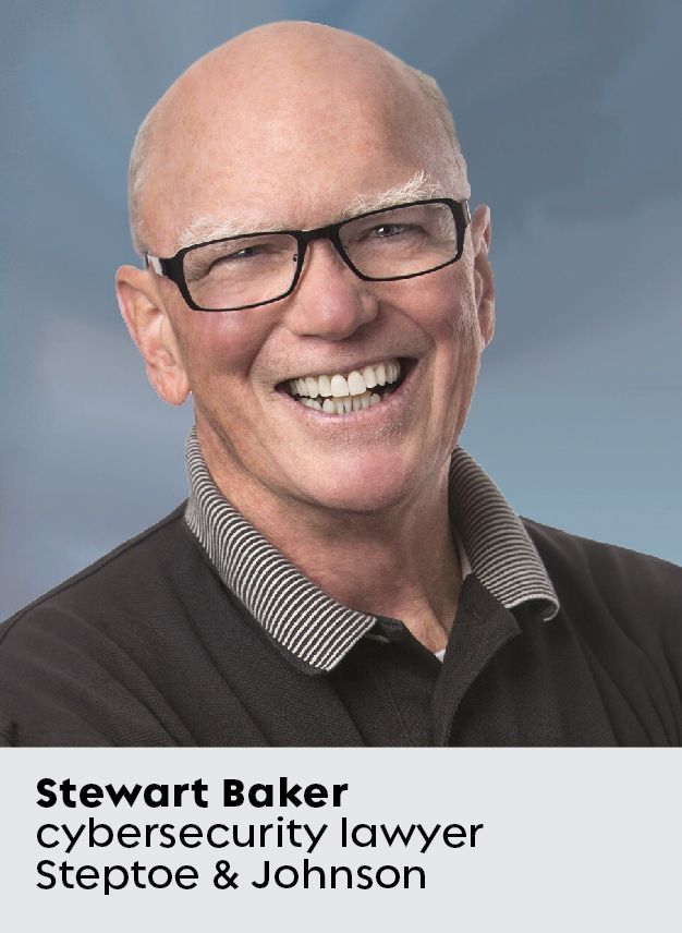 Headshot of Stewart Baker, cybersecurity lawyer at Steptoe & Johnson