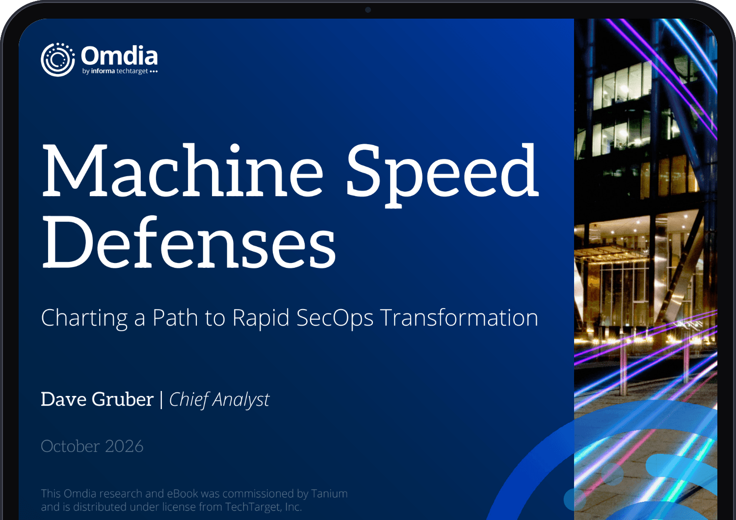 Cover of the Omdia eBook "Machine Speed Defenses: Charting a Path to Rapid SecOps Transformation" by Dave Gruber, Chief Analyst, shown on a tablet