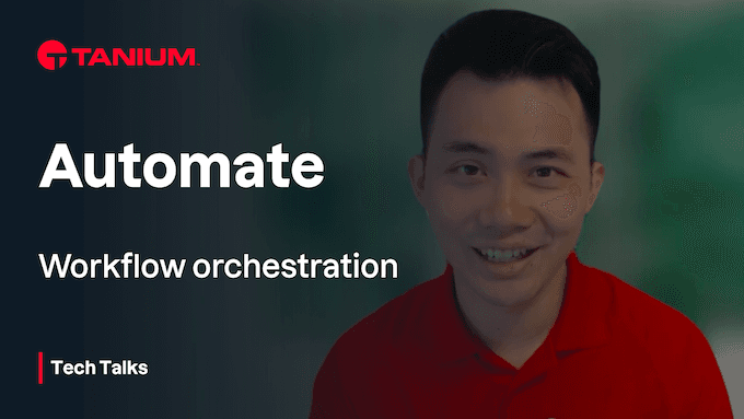 Tech talk 97 featured image - tanium automate