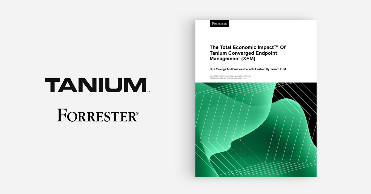 Meta featured image: Forrester Total Economic Impact of Tanium report