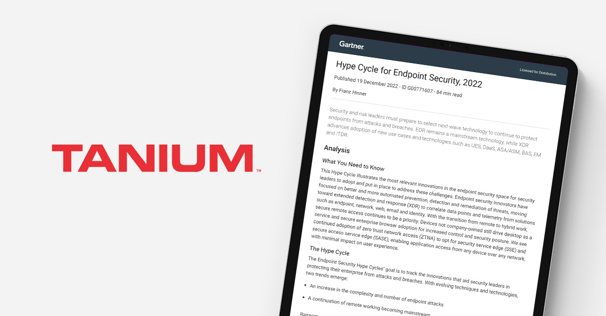 Gartner® Hype Cycle™ for Endpoint Security, 2022 Tanium