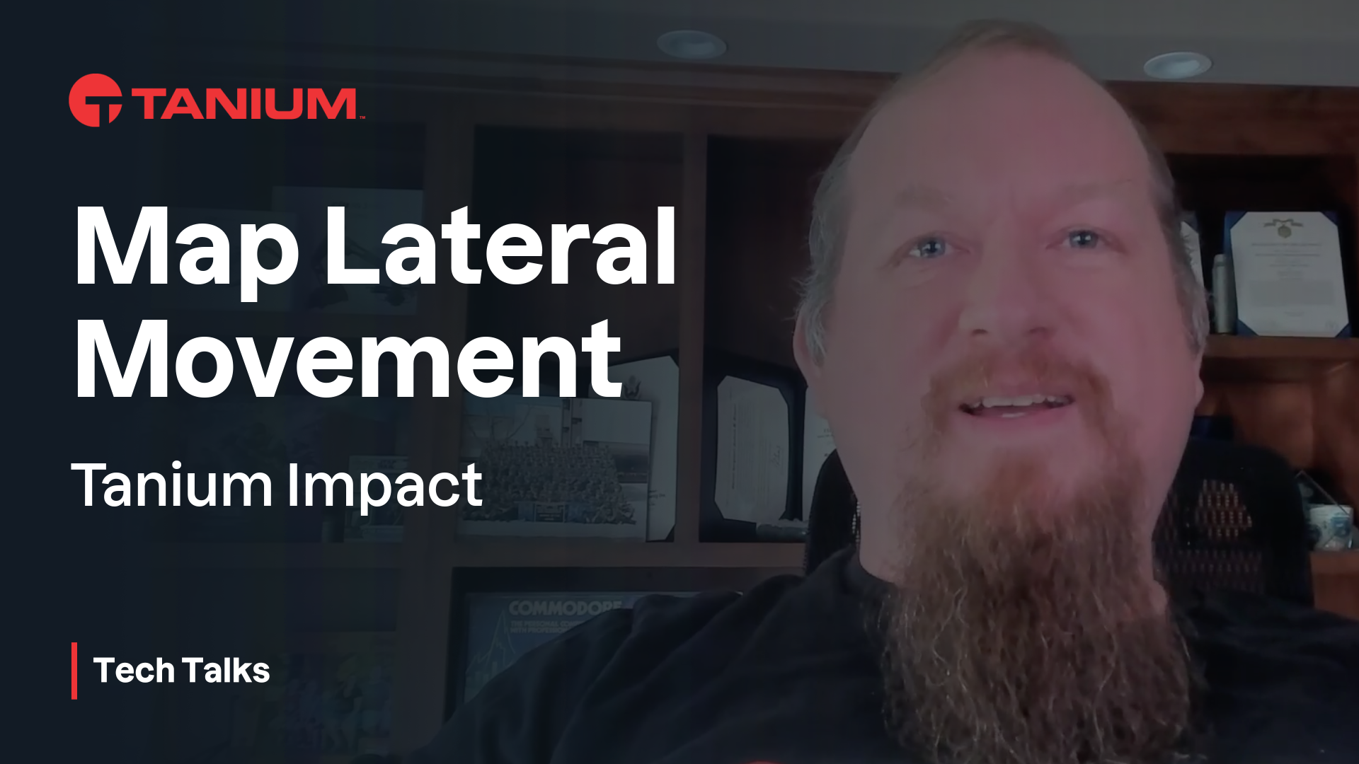 Video thumbnail for Map Lateral Movement with Tanium Impact - Tanium Tech Talks #123